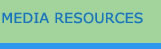 Media Resources